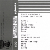 Scott Churchman - Ignore That Noise (2013)